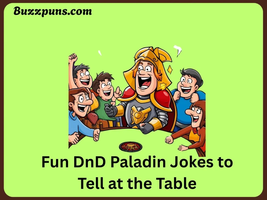Fun DnD Paladin Jokes
