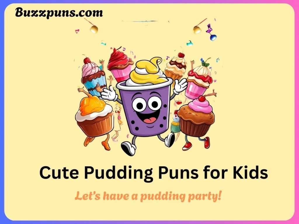 Pudding Puns for Kids