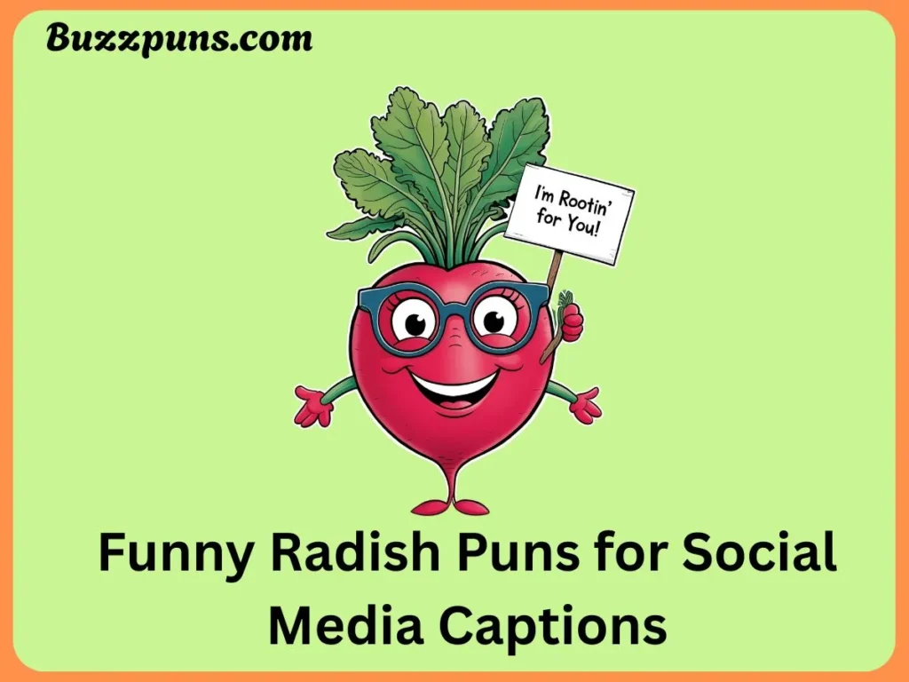 Radish Puns For Captions