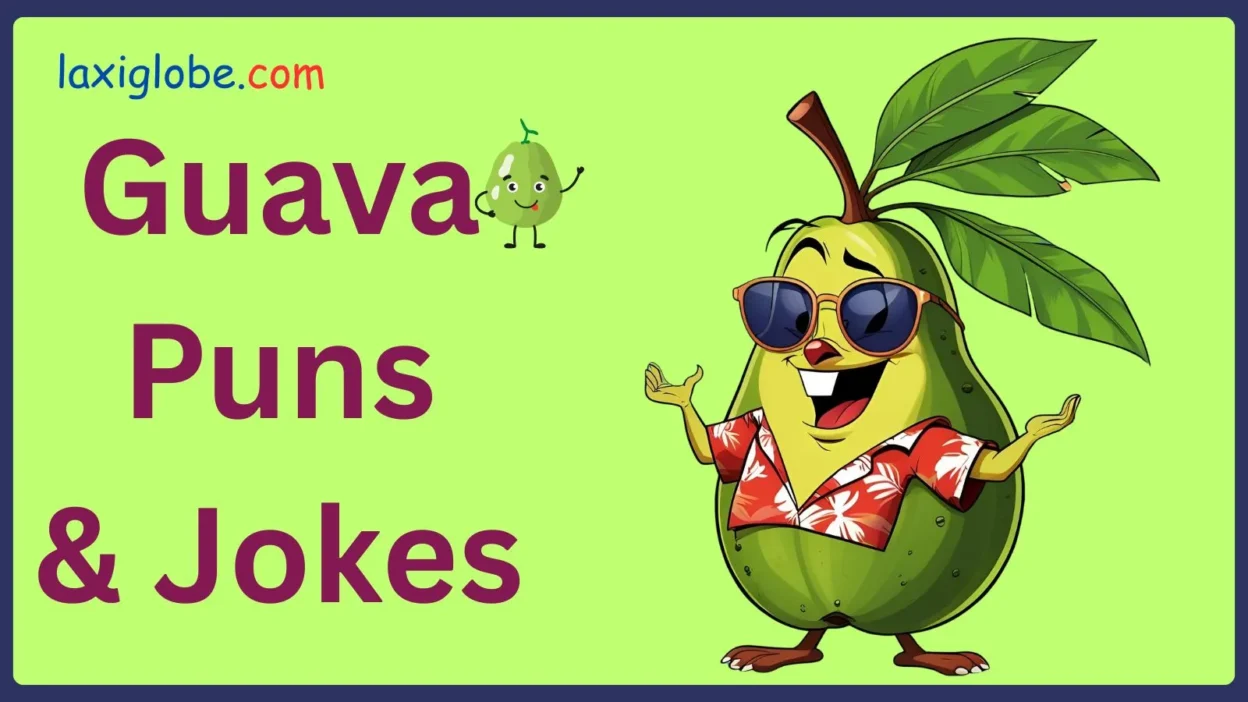Guava Puns
