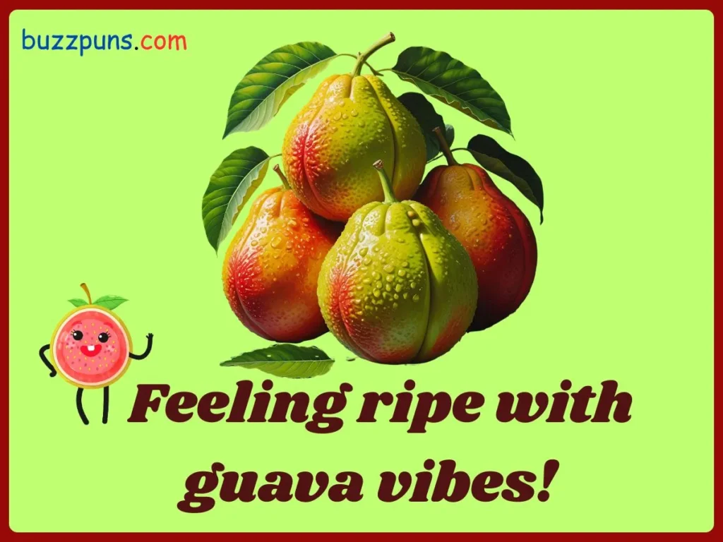 Funny Guava Puns for Instagram Captions