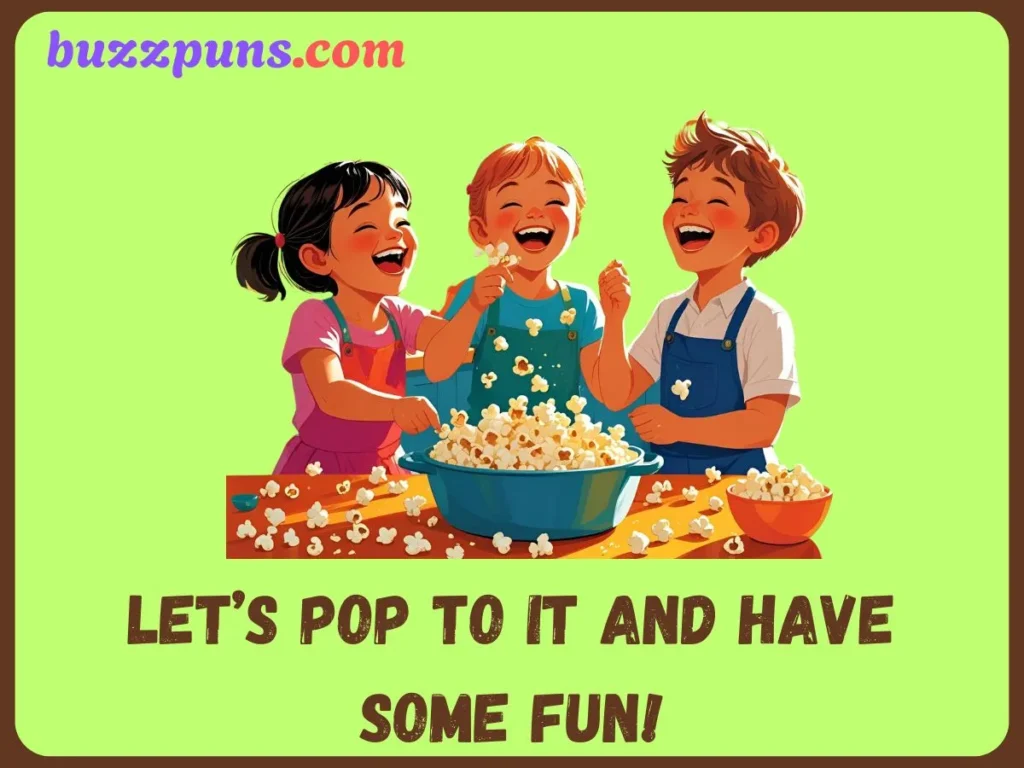 Popcorn Puns One Liners
