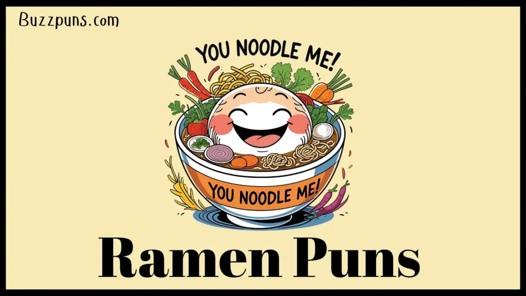 Ramen Puns