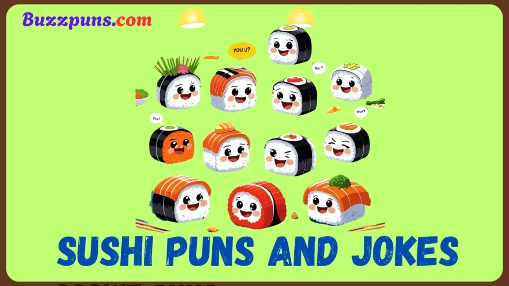 Sushi Puns and Jokes
