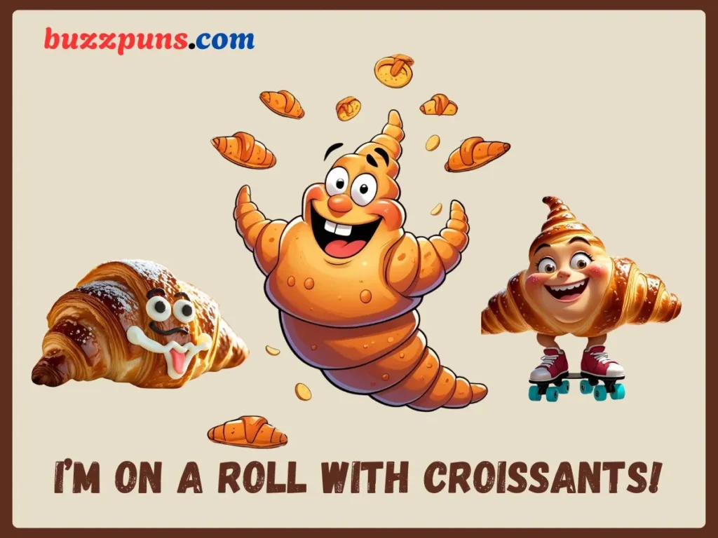 Humour Croissant Puns