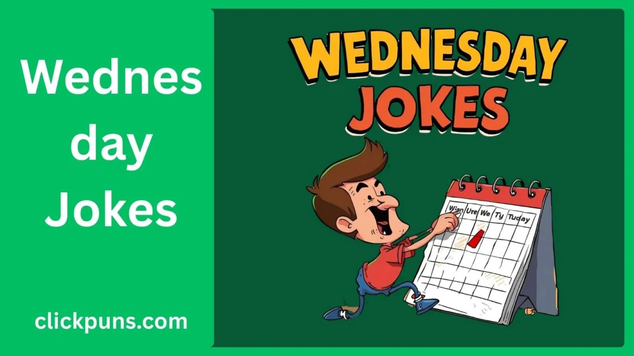 Wednesday Jokes