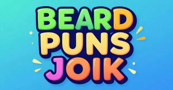 Beard Puns and Jokes