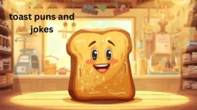 toast puns and jokes